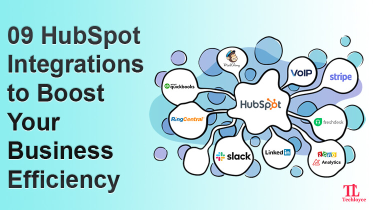 9 HubSpot Integrations That Will Boost Your Business Efficiency