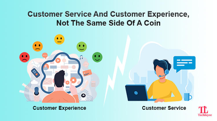 Customer Service And Customer Experience, Not The Same Side Of A Coin