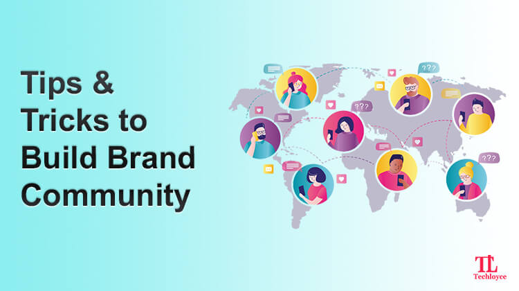 A Complete Guide To Build & Manage Brand Community Across Platform